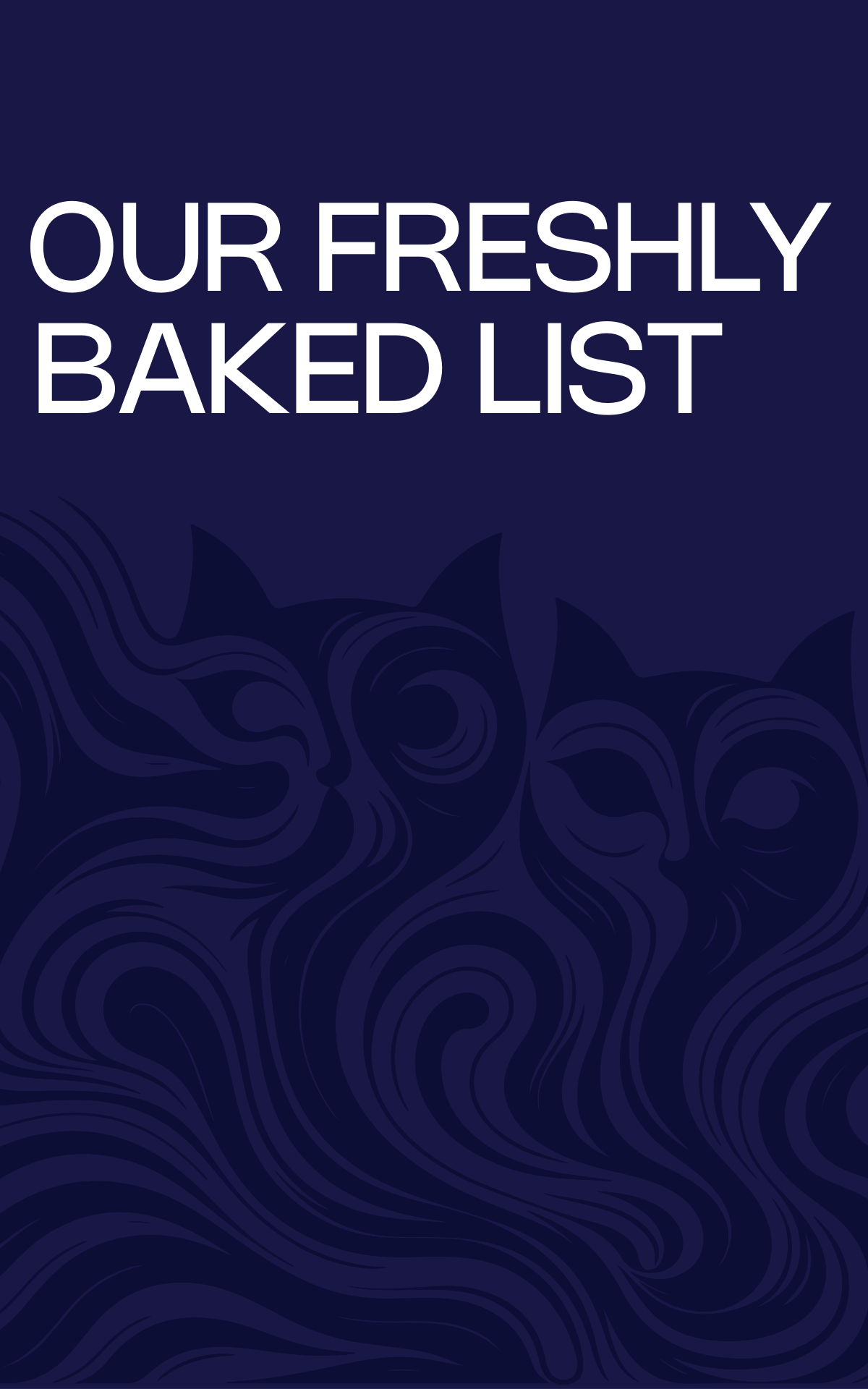 Ovenly Daily Story · Freshly Baked List Title Card